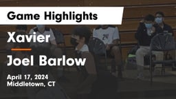 Xavier  vs Joel Barlow  Game Highlights - April 17, 2024