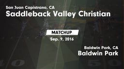 Matchup: Saddleback Valley Ch vs. Baldwin Park  2016