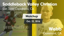 Matchup: Saddleback Valley Ch vs. Webb  2016
