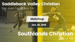 Matchup: Saddleback Valley Ch vs. Southlands Christian  2018