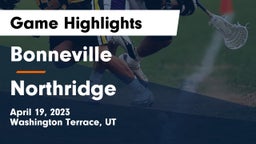 Bonneville  vs Northridge  Game Highlights - April 19, 2023