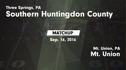 Matchup: Southern Huntingdon  vs. Mt. Union  2016