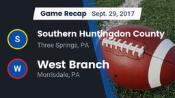 Recap: Southern Huntingdon County  vs. West Branch  2017