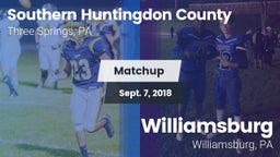 Matchup: Southern Huntingdon  vs. Williamsburg  2018