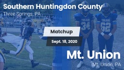 Matchup: Southern Huntingdon  vs. Mt. Union  2020