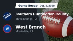 Recap: Southern Huntingdon County  vs. West Branch  2020