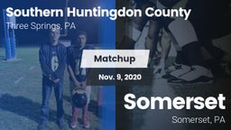 Matchup: Southern Huntingdon  vs. Somerset  2020