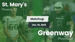 Matchup: St. Mary's vs. Greenway  2019
