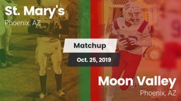 Matchup: St. Mary's vs. Moon Valley  2019