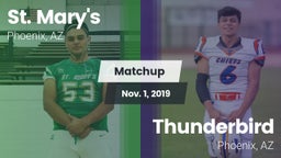 Matchup: St. Mary's vs. Thunderbird  2019