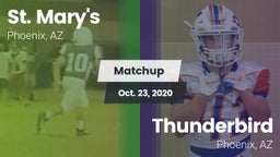 Matchup: St. Mary's vs. Thunderbird  2020