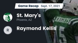 Recap: St. Mary's  vs. Raymond Kellis 2021