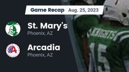 Recap: St. Mary's  vs. Arcadia  2023