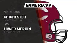 Recap: Chichester  vs. Lower Merion  2016