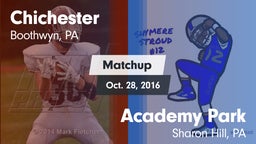 Matchup: Chichester vs. Academy Park  2016