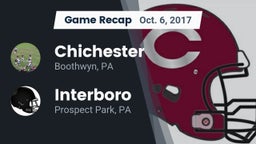 Recap: Chichester  vs. Interboro  2017