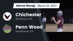 Recap: Chichester  vs. Penn Wood  2021
