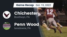 Recap: Chichester  vs. Penn Wood  2022