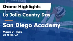 La Jolla Country Day  vs San Diego Academy Game Highlights - March 21, 2023