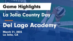 La Jolla Country Day  vs Del Lago Academy  Game Highlights - March 21, 2023
