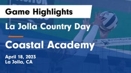 La Jolla Country Day  vs Coastal Academy  Game Highlights - April 18, 2023