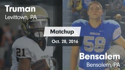 Matchup: Truman vs. Bensalem  2016