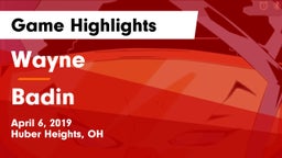 Wayne  vs Badin  Game Highlights - April 6, 2019