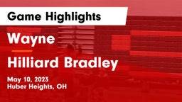 Wayne  vs Hilliard Bradley  Game Highlights - May 10, 2023