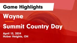 Wayne  vs Summit Country Day Game Highlights - April 13, 2024