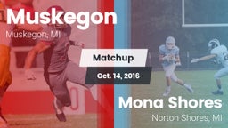 Matchup: Muskegon vs. Mona Shores  2016