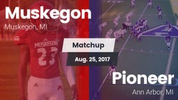 Matchup: Muskegon vs. Pioneer  2017