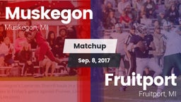 Matchup: Muskegon vs. Fruitport  2017