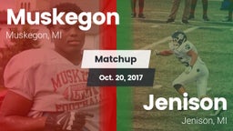 Matchup: Muskegon vs. Jenison   2017