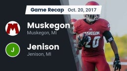 Recap: Muskegon  vs. Jenison   2017