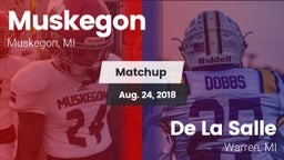 Matchup: Muskegon vs. De La Salle  2018