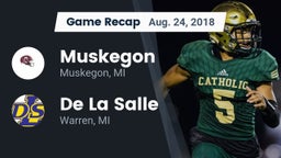 Recap: Muskegon  vs. De La Salle  2018