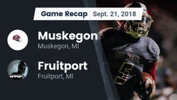Recap: Muskegon  vs. Fruitport  2018