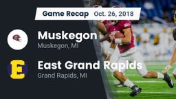 Recap: Muskegon  vs. East Grand Rapids  2018