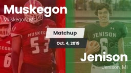 Matchup: Muskegon vs. Jenison   2019