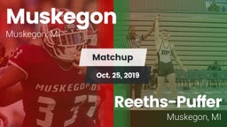 Matchup: Muskegon vs. Reeths-Puffer  2019