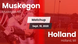 Matchup: Muskegon vs. Holland  2020
