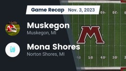 Recap: Muskegon  vs. Mona Shores  2023