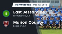 Recap: East Jessamine  vs. Marion County  2018