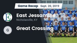 Recap: East Jessamine  vs. Great Crossing  2019