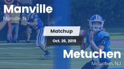 Matchup: Manville vs. Metuchen  2019