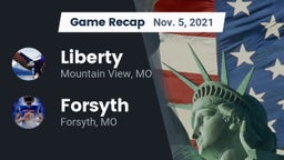 Recap: Liberty  vs. Forsyth  2021