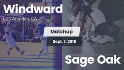 Matchup: Windward vs. Sage Oak 2018