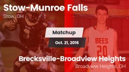 Matchup: Stow-Munroe Falls vs. Brecksville-Broadview Heights  2016