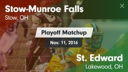 Matchup: Stow-Munroe Falls vs. St. Edward  2016
