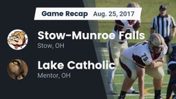 Recap: Stow-Munroe Falls  vs. Lake Catholic  2017